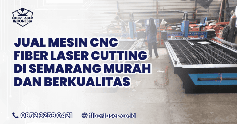 mesin laser cutting murah di Semarang